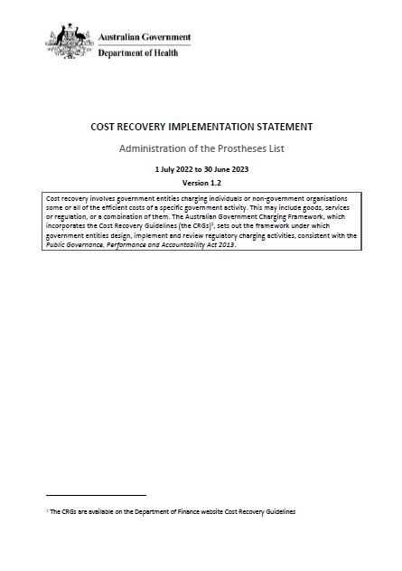 Cost Recovery Implementation Statement Administration of the Prostheses List – 1 July 2022 to 30 June 2023 Version 1.2