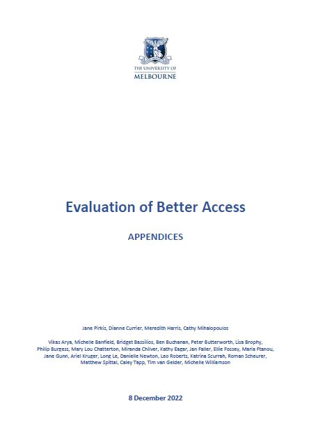Appendices - Evaluation of the Better Access