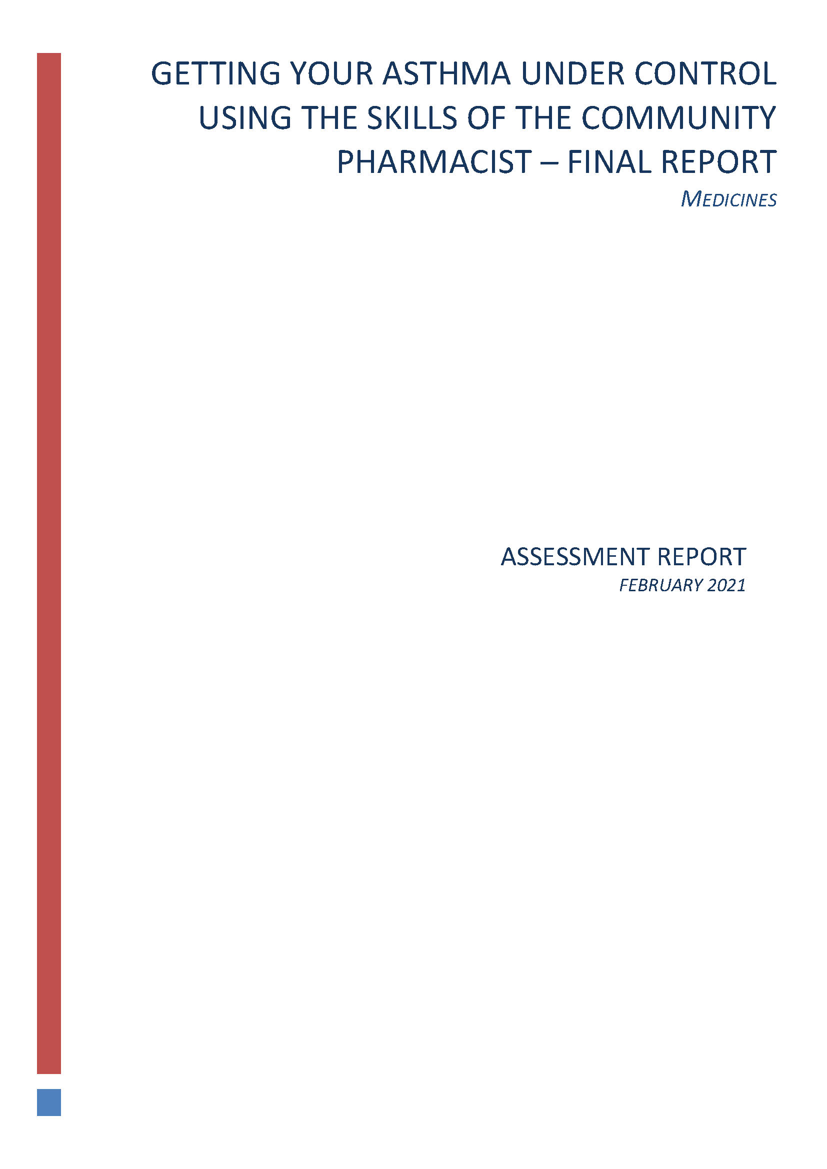 Getting your asthma under control using the skills of the community pharmacist – Final report
