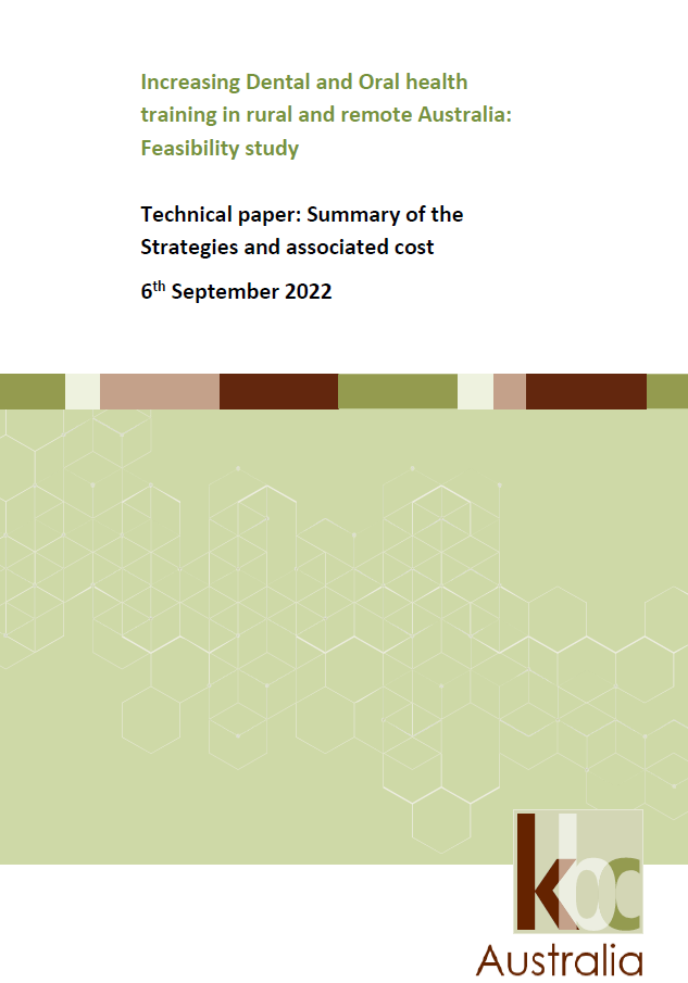 Increasing dental and oral health training in rural and remote Australia – Feasibility study technical paper