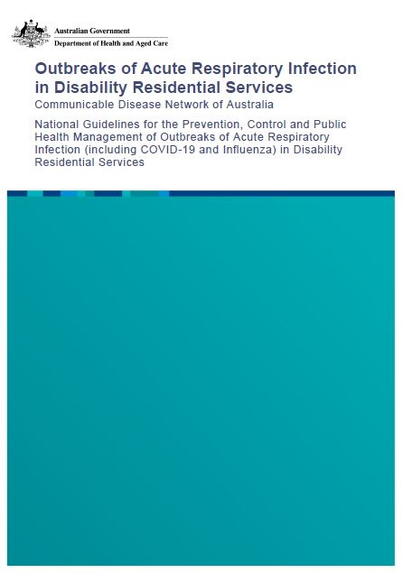 Control and Public Health Management of Outbreaks of Acute Respiratory Infection (including COVID-19 and Influenza) in Disability Residential Services