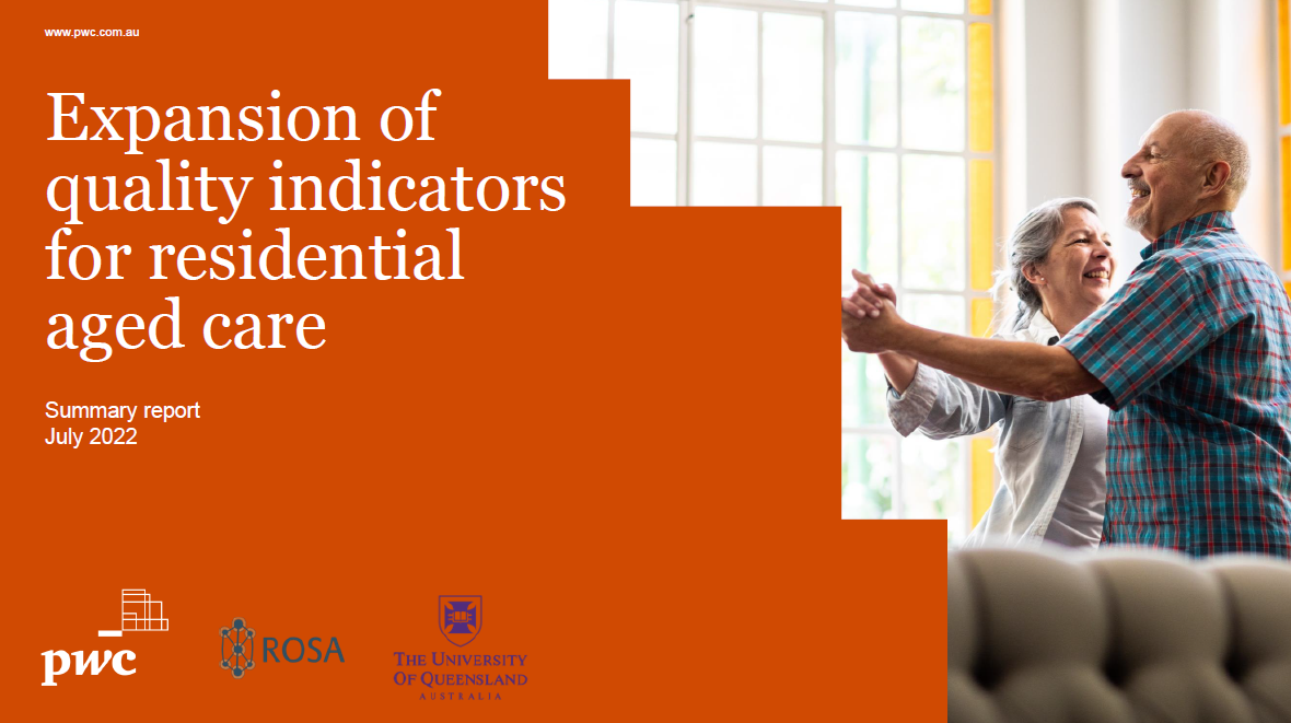 Expansion of quality indicators for residential aged care – Summary report