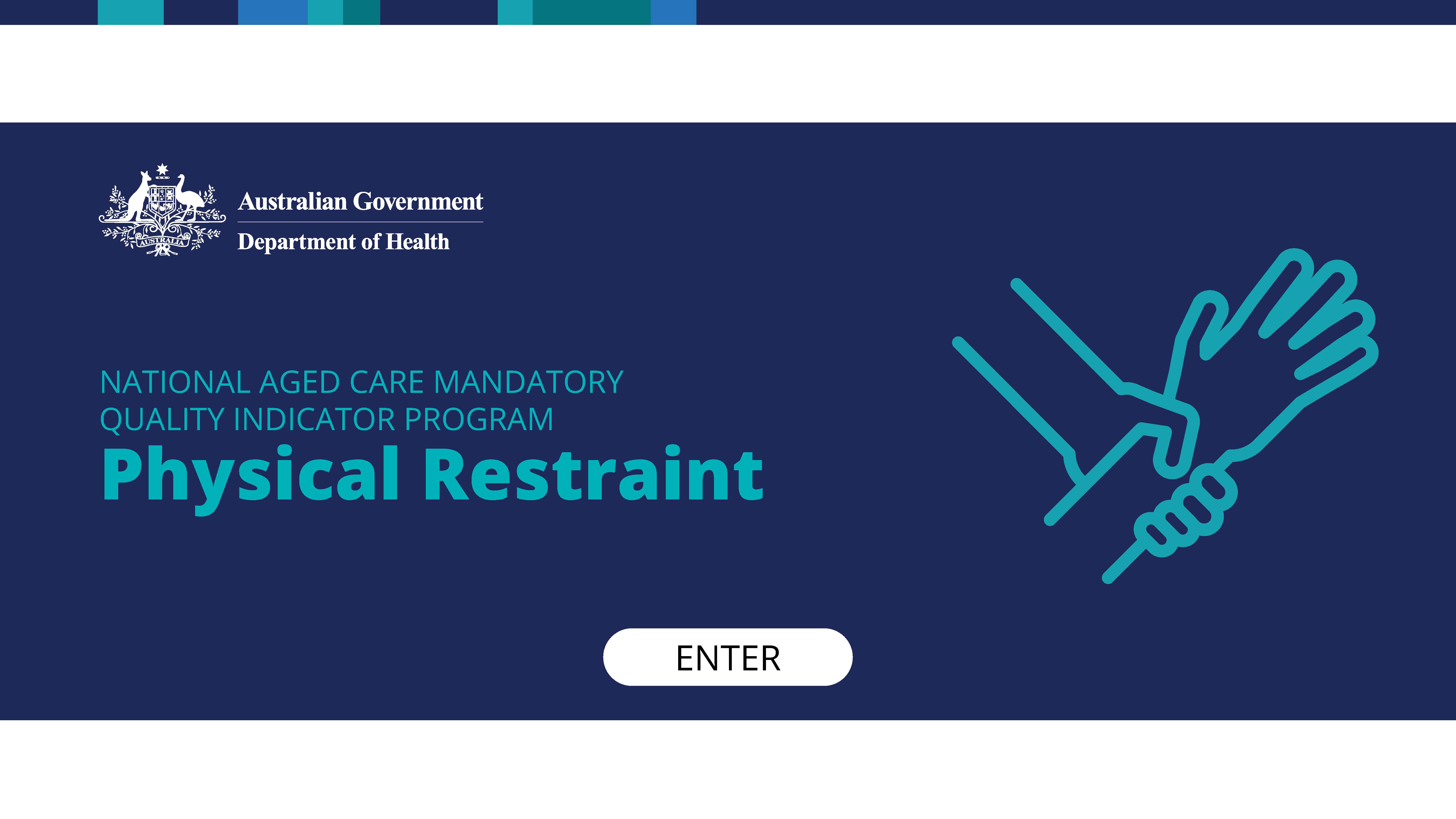 QI Program Module 3 – Physical restraint