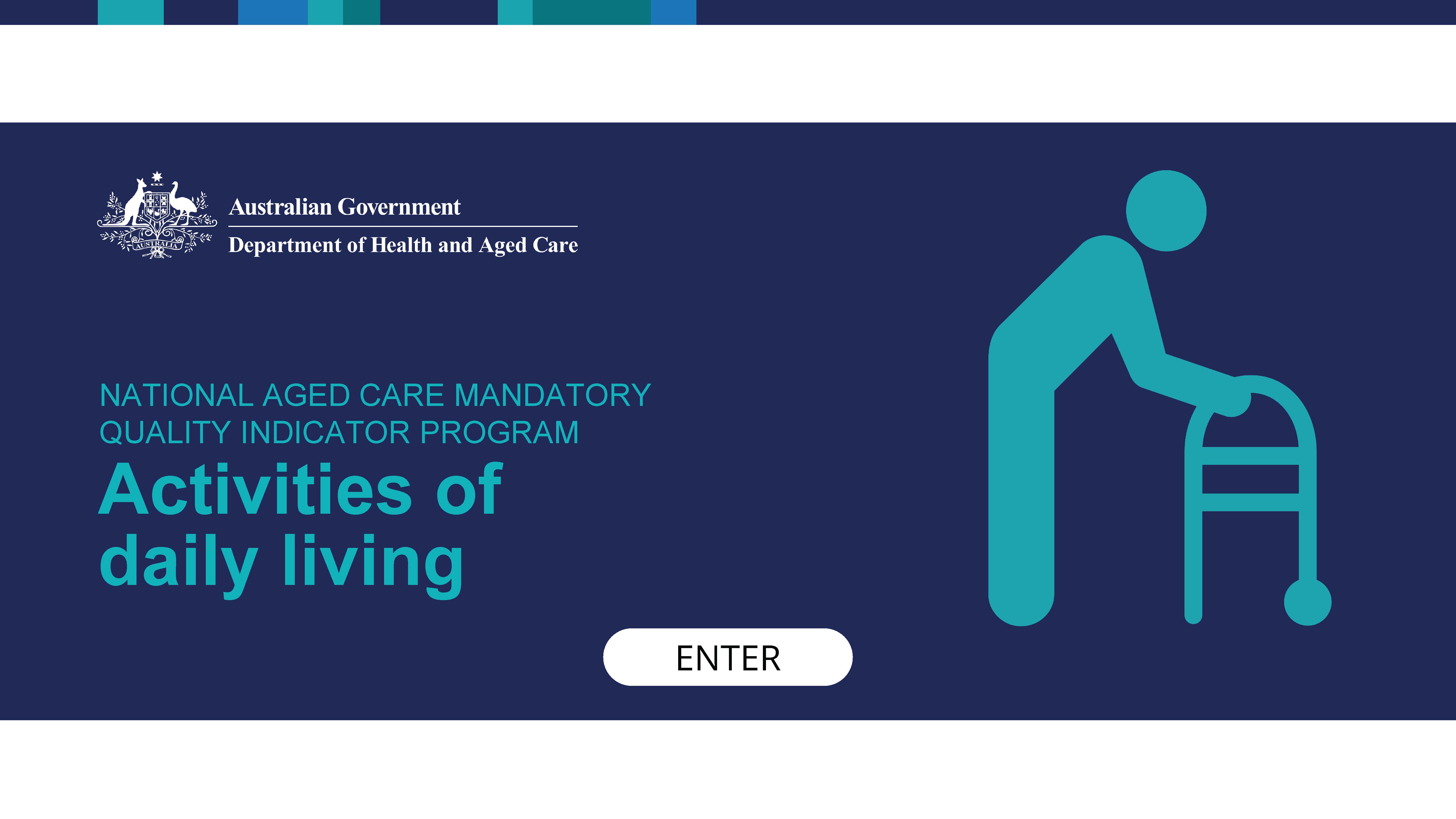 QI Program Module 7 – Activities of daily living