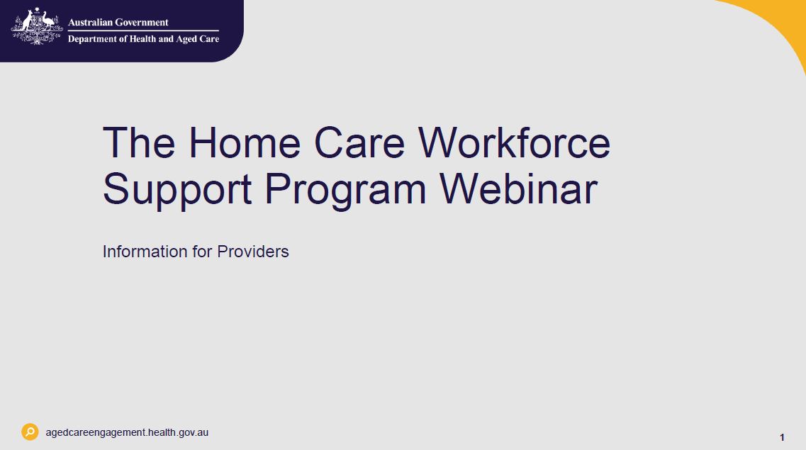 Cover slide Supporting Queensland home care providers to recruit and train personal care workers