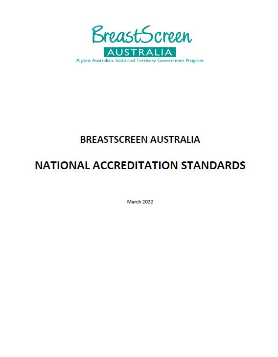 BreastScreen Australia National Accreditation Standards (NAS)