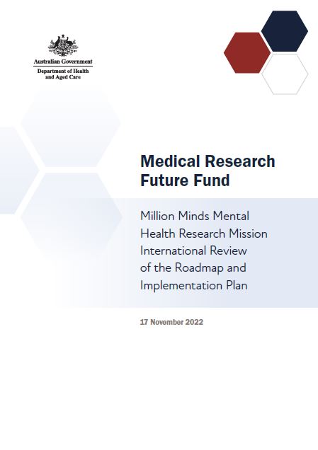 MRFF Million Minds Mental Health Research Mission International Review of the Roadmap and Implementation Plan