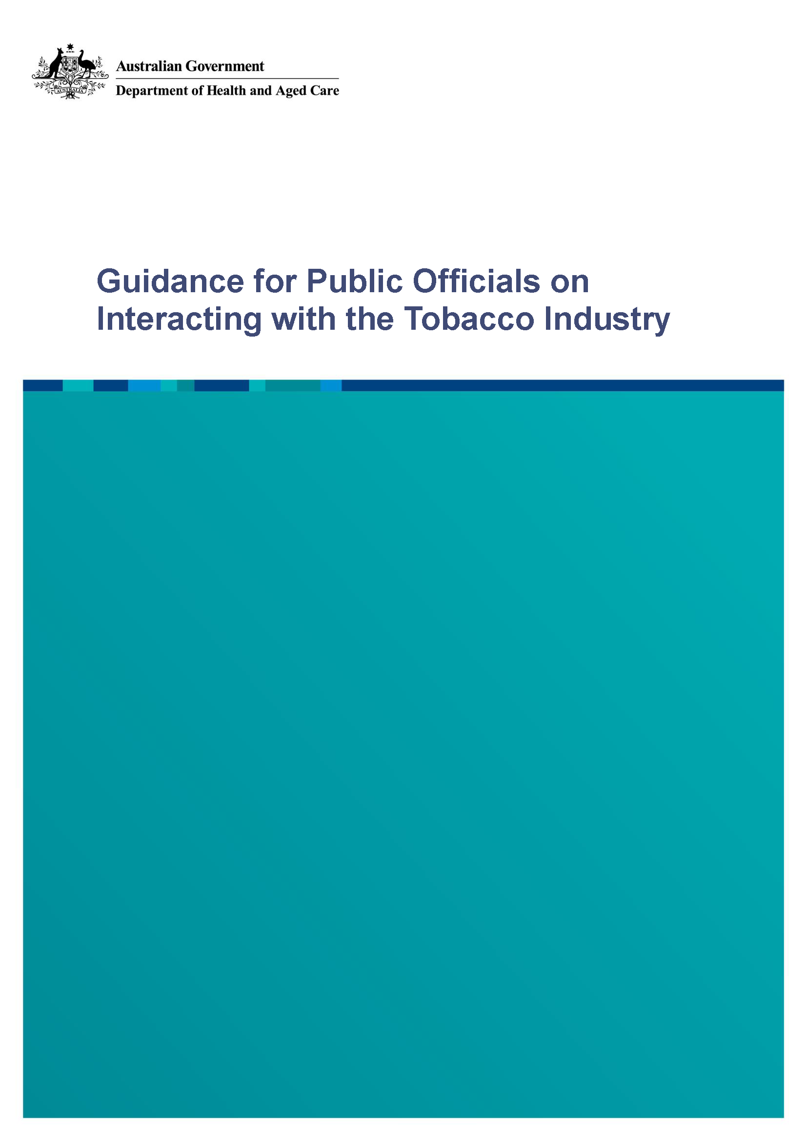 Guidance for public officials on interacting with the tobacco industry