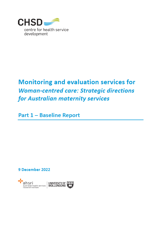 Monitoring and evaluation services for Woman-centred care – Strategic directions for Australian maternity services