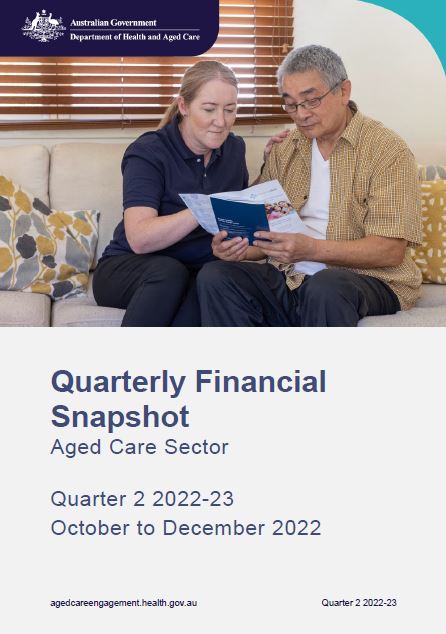 Quarterly Financial Snapshot of the aged care sector Quarter 2 2022-23