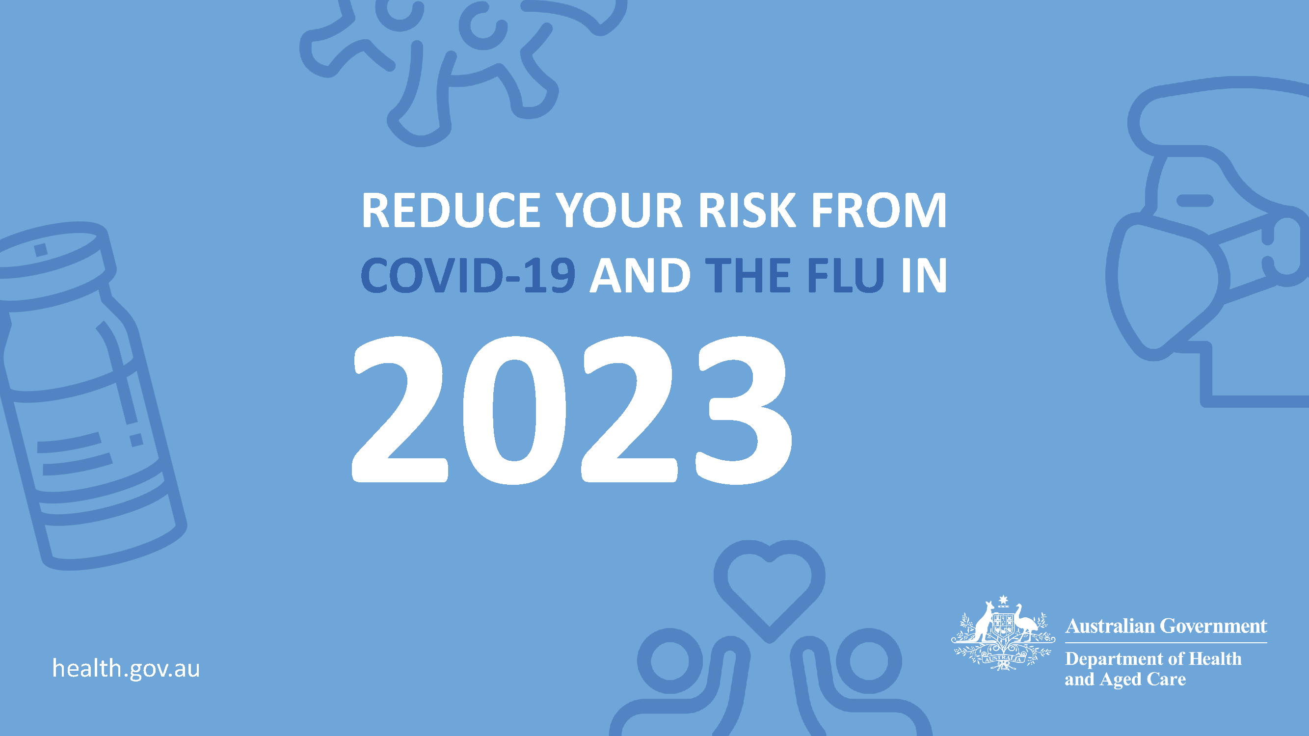 Reduce your risk from COVID-19 and the flue in 2023