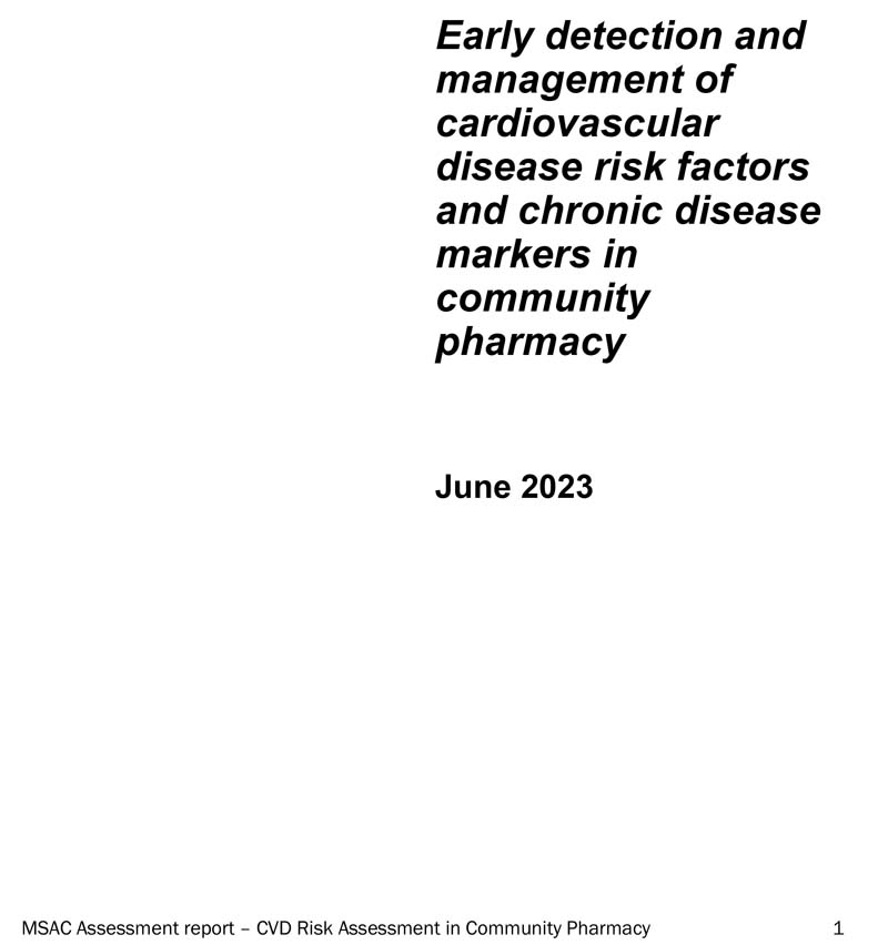 Early detection and management of cardiovascular disease risk factors and chronic disease markers in community pharmacy – Final report