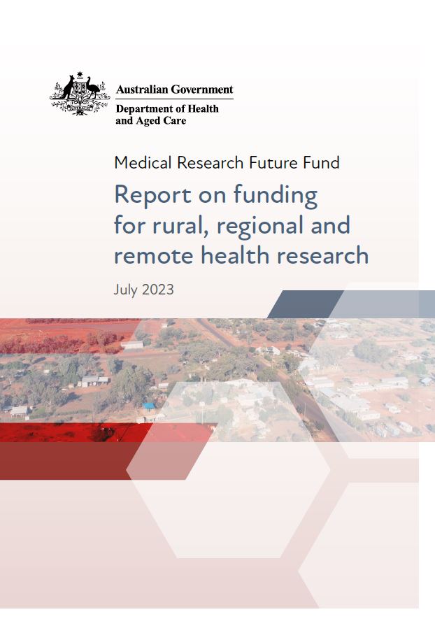 Medical Research Future Fund Report on funding for rural, regional and remote health research