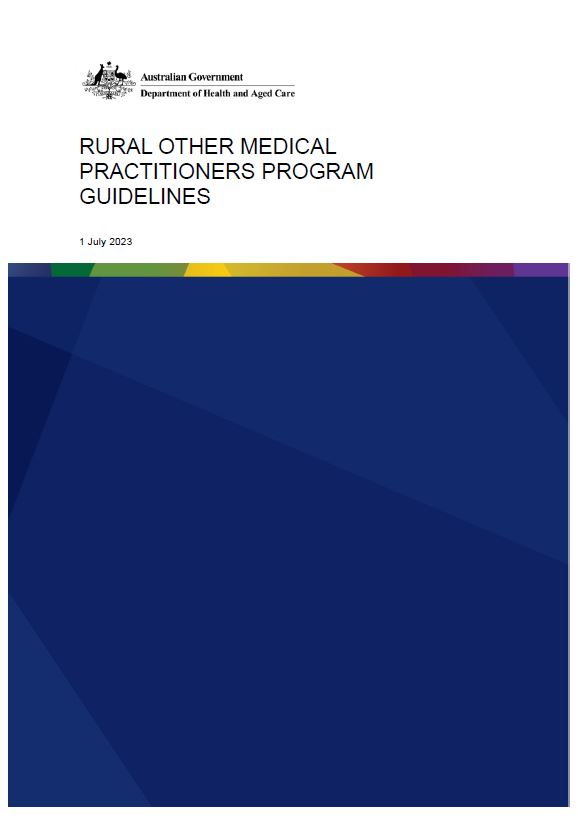 Rural Other Medical Practitioners (ROMPs) program guidelines