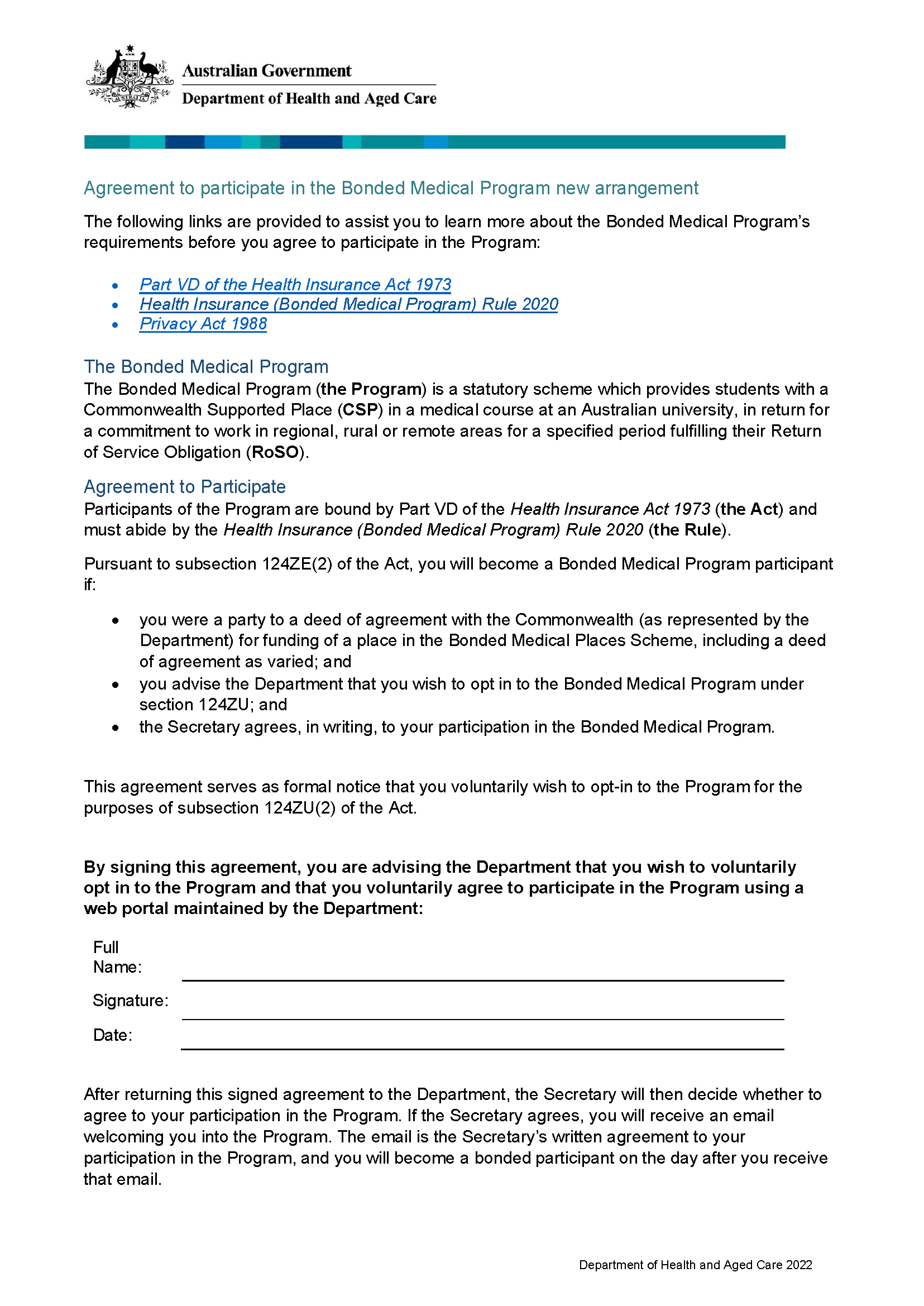 Bonded Medical Program agreement to participate