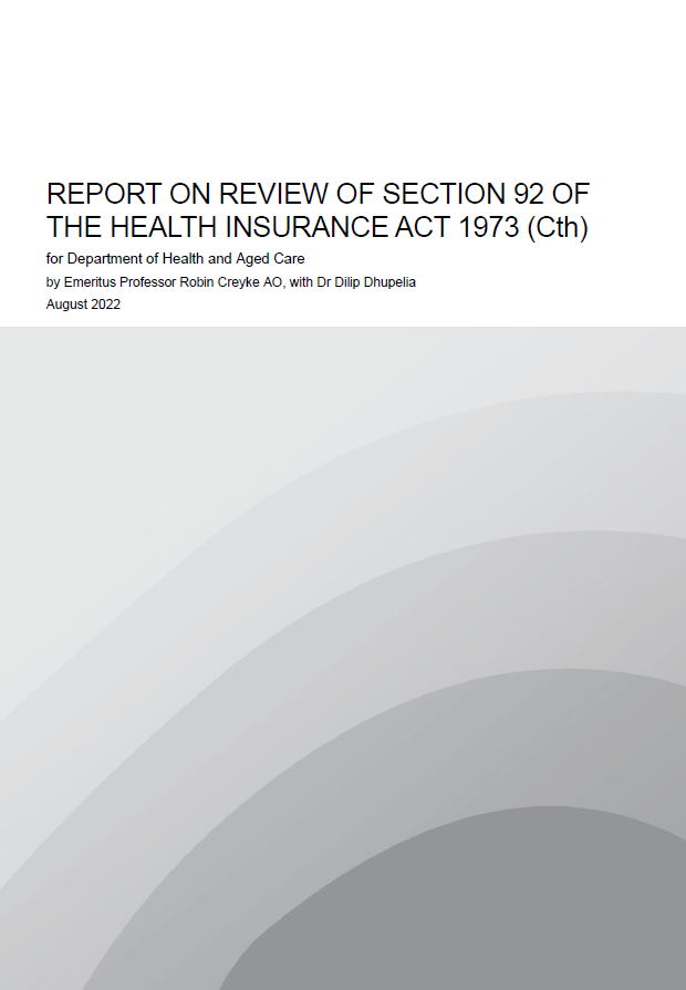 Report on Review of Section 92 of the Health Insurance Act 1973 (Cth)