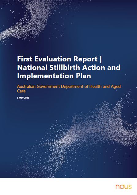 National Stillbirth Action and Implementation Plan - Evaluation Report 2023