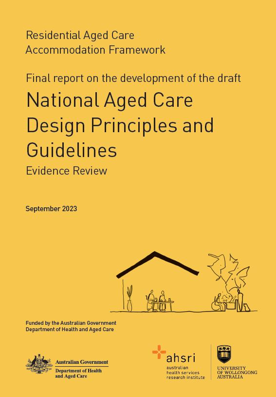 Final report on the development of the draft National Aged Care Design Principles and Guidelines