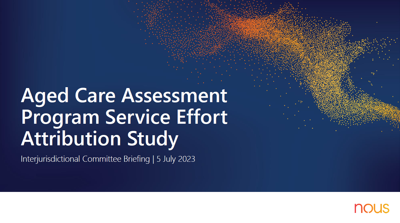 Cover image for Aged Care Assessment Program Service Effort Attribution Study