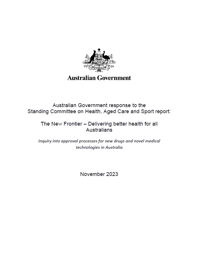 Inquiry into approval processes for new drugs and novel medical technologies in Australia