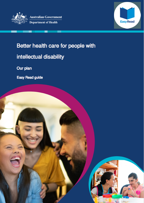 Cover image for National Roadmap for Improving the Health of People with Intellectual Disability – Easy Read