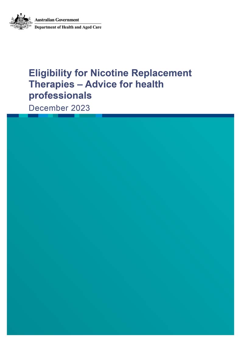 Eligibility for nicotine replacement therapies – Advice for health professionals
