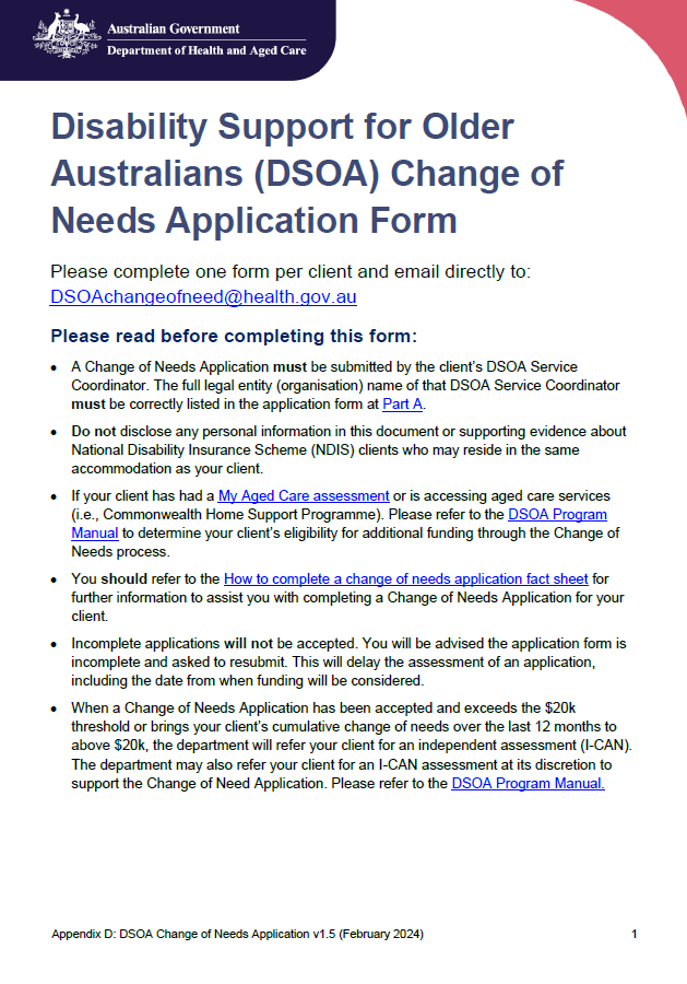 DSOA Program manual – Appendix E – Change of Needs Application Form
