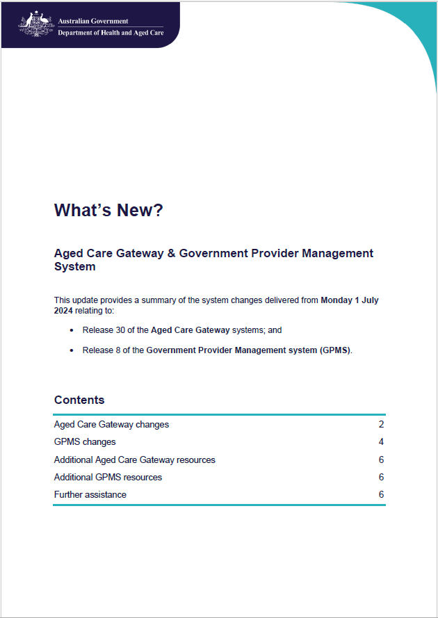 Summary of Aged Care Gateway and Government Provider Management System (GPMS) changes – July 2024