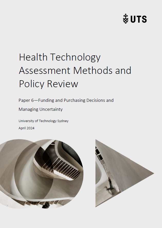 HTA Policy and Methods Review – Funding and purchasing decisions and managing uncertainty