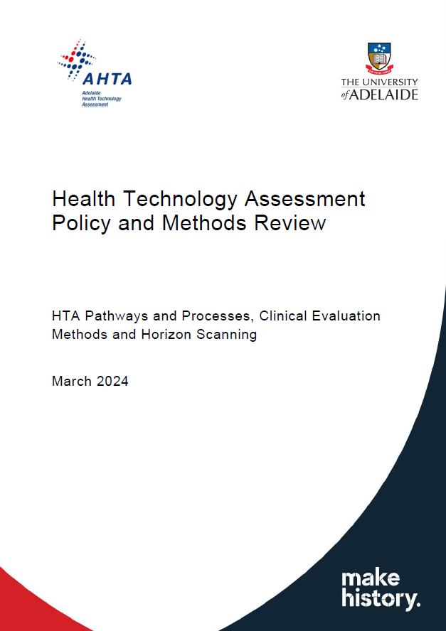 HTA Policy and Methods Review – HTA Pathways and Processes, Clinical Evaluation Methods and Horizon Scanning