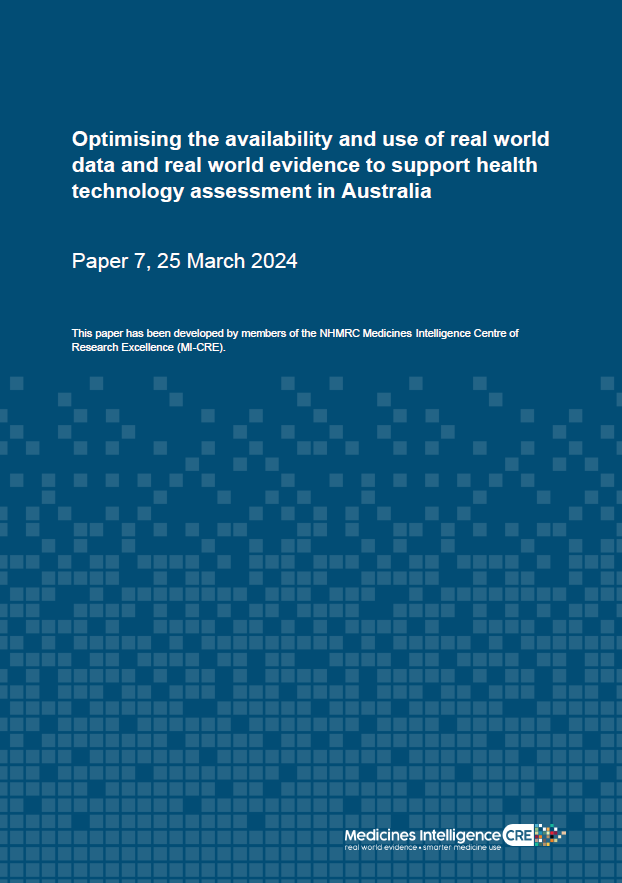 HTA Policy and Methods Review – Optimised real world evidence to support health technology assessment in Australia