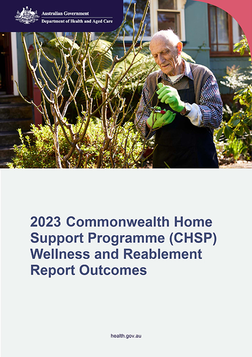 2023 Commonwealth Home Support Programme (CHSP) Wellness and Reablement Report Outcomes