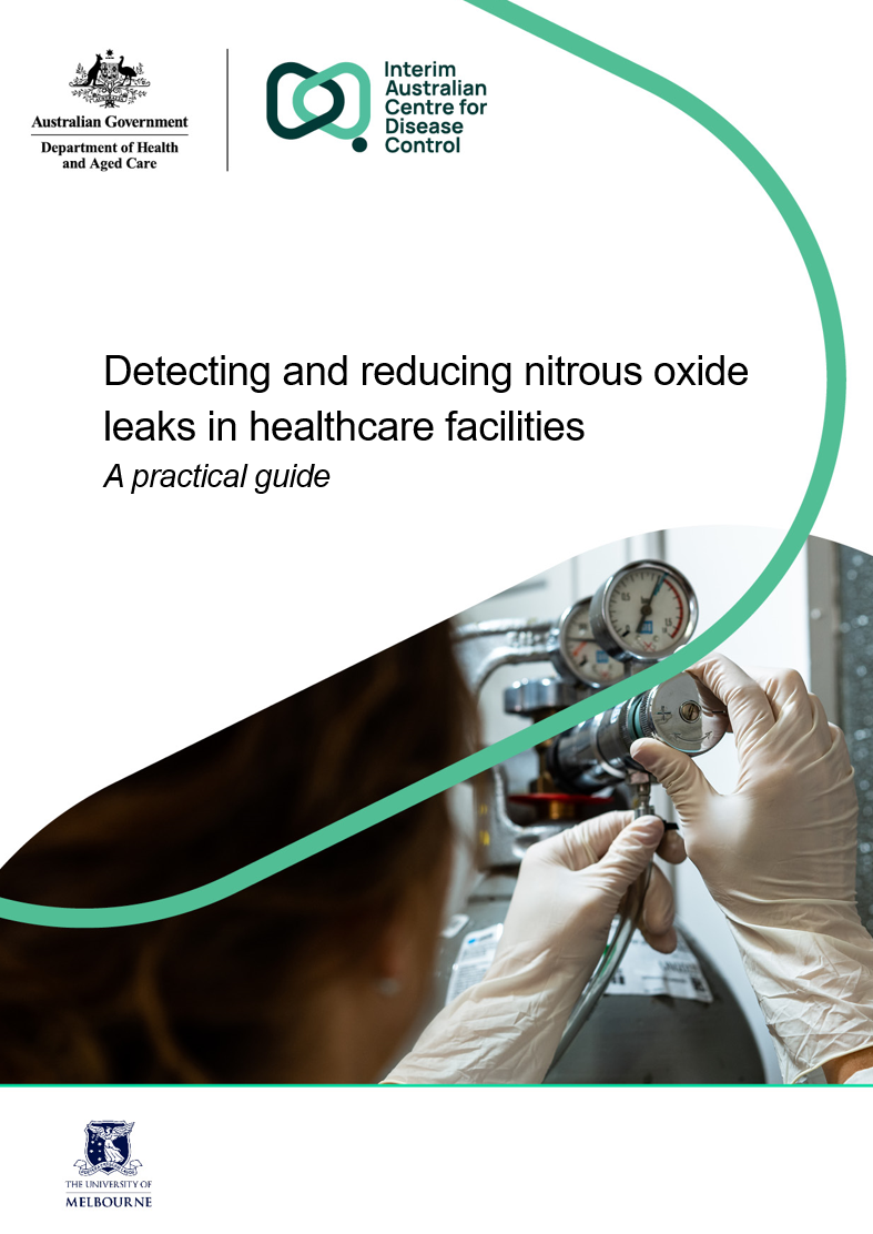 Detecting and reducing leaks from nitrous oxide in healthcare facilities – A practical guide