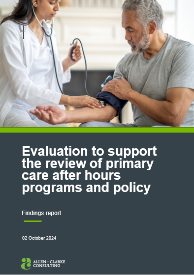 Cover page for the Evaluation to support the review of primary care after hours programs and policy