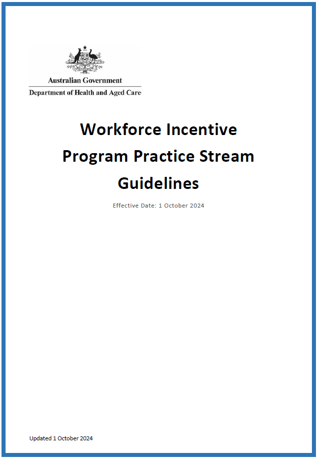 Workforce Incentive Program Practice Stream Guidelines