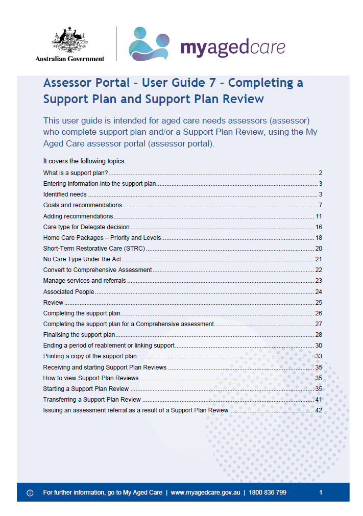My Aged Care – Assessor Portal User Guide 7 – Completing a support plan and support plan review