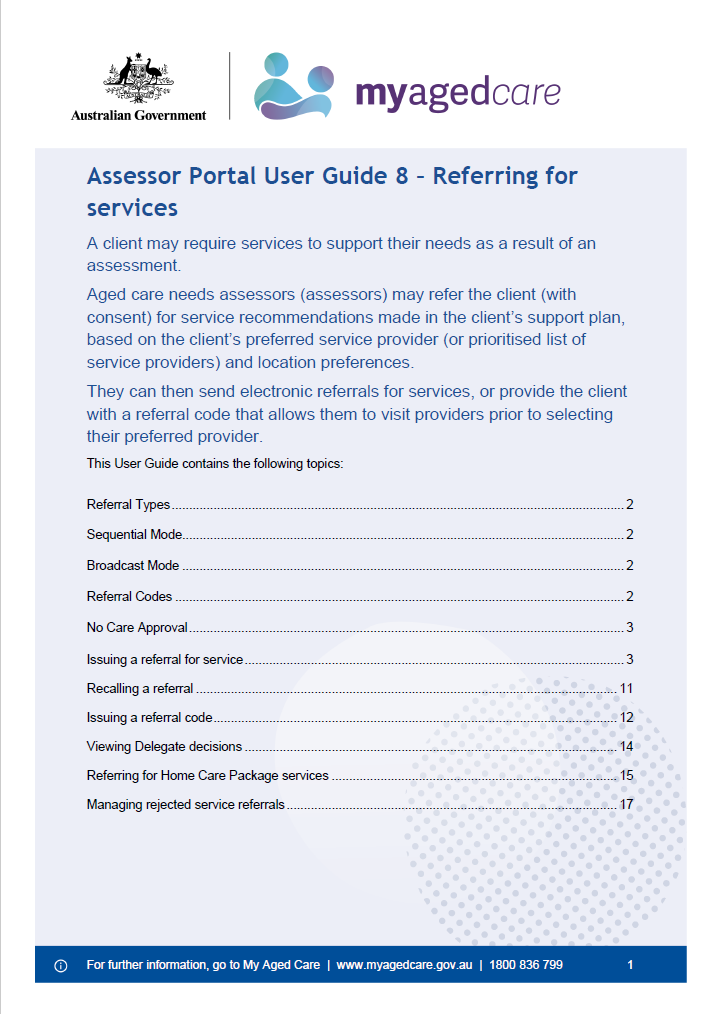My Aged Care – Assessor Portal User Guide 8 – Referring for services