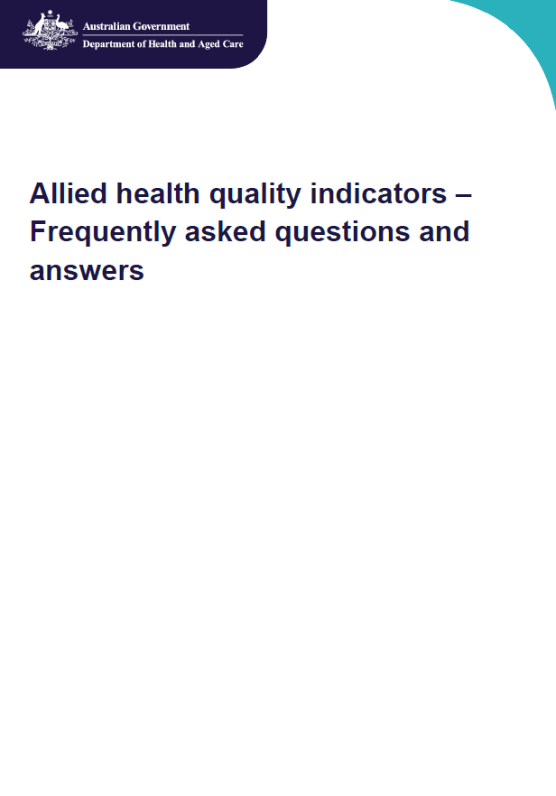 Allied health quality indicators – Frequently asked questions and answers
