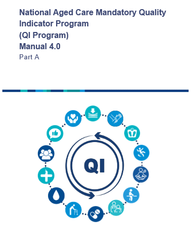 National Aged Care Mandatory Quality Indicator Program Manual 4.0