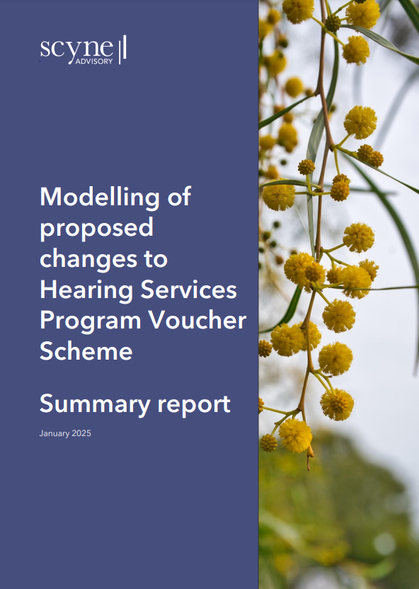 Modelling of proposed changes to Hearing Services Program Voucher Scheme – Summary Report