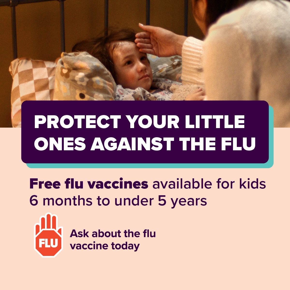 - Protect your little ones against the flu