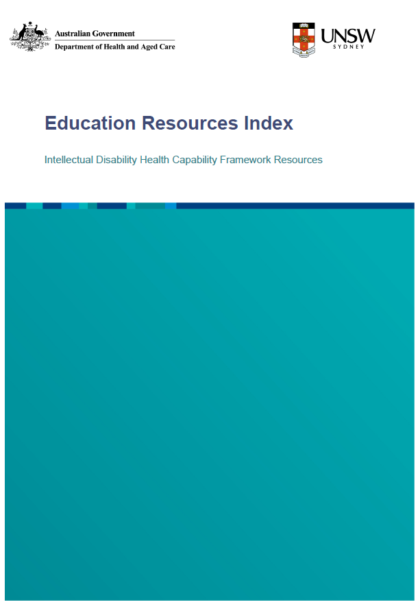 Intellectual Disability Health Capability Framework Resources – Education Resources Index