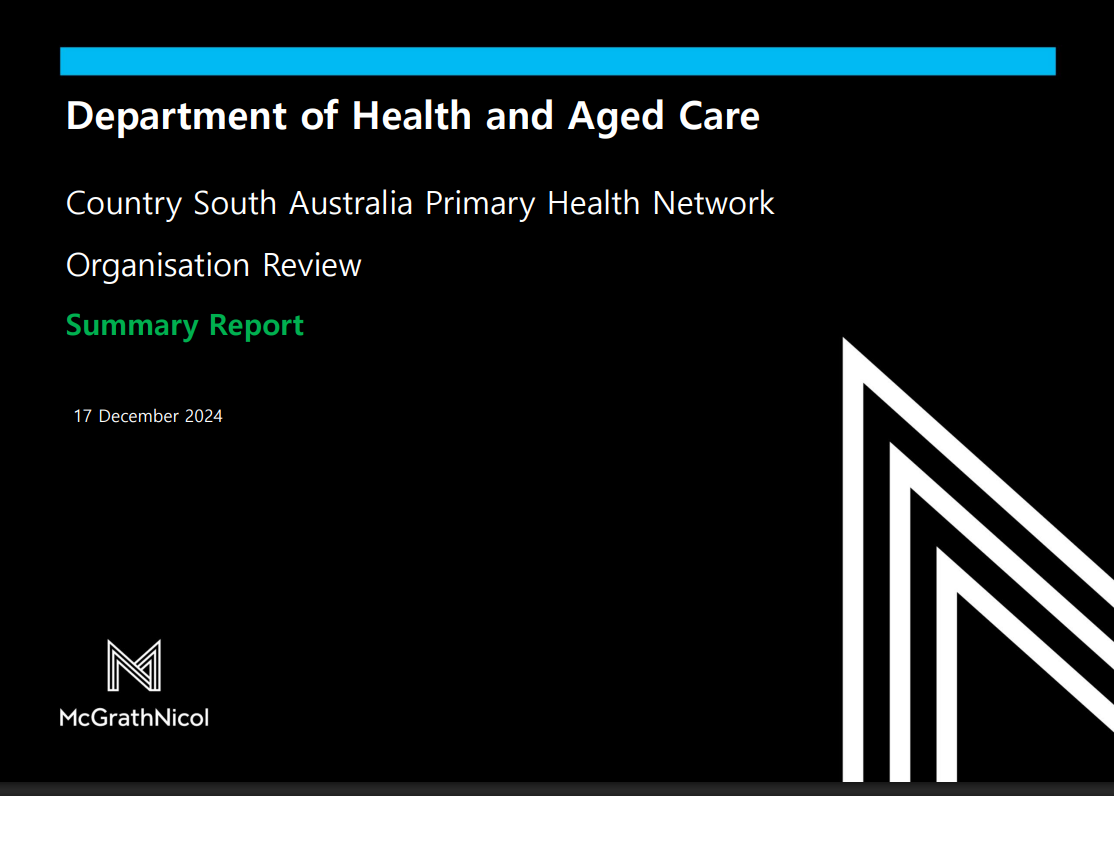 Country South Australia Primary Health Network (PHN) Organisation review – Summary report cover page 