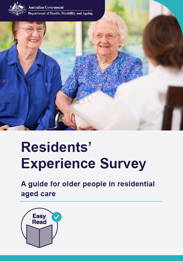 Residents’ Experience Survey – Easy Read guide for older people in residential aged care (May 2025)