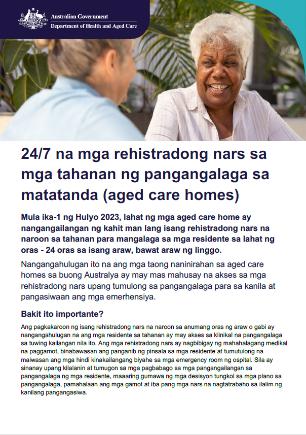 Ang papel pangkaalaman na ito ay nagpapaliwanag sa mga nakatatanda, kanilang pamilya, at mga tagapag-alaga tungkol sa responsibilidad ng rehistradong nars na naroroon 24/7 sa mga bahay-alagaan para sa nakatatanda.