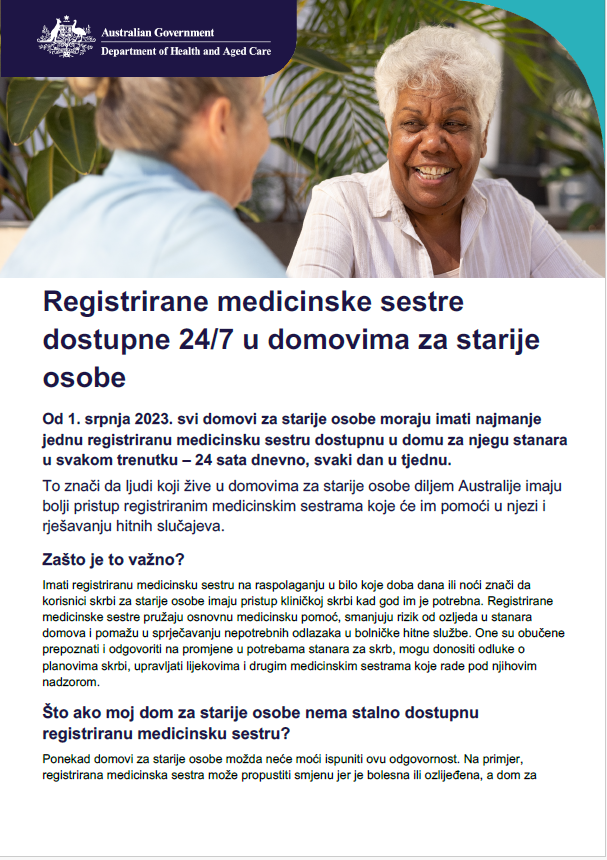 Ovaj informativni listić pomaže starijim osobama, njihovim obiteljima i njegovateljima upoznati se s odgovornostima registriranih medicinskih sestara za njegu starijih osoba, dostupnih 24 sata dnevno, 7 dana u tjednu.
