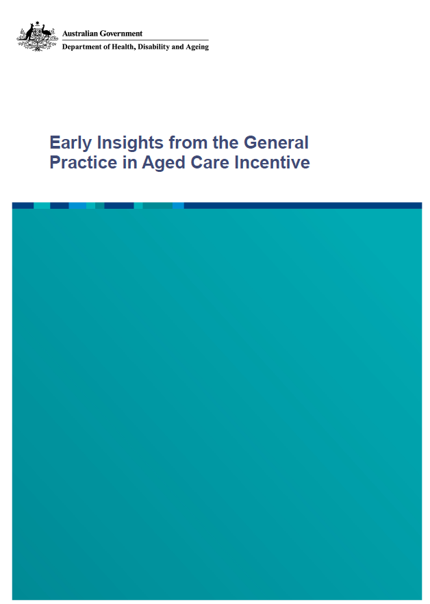 Early Insights from the General Practice in Aged Care Incentive cover page
