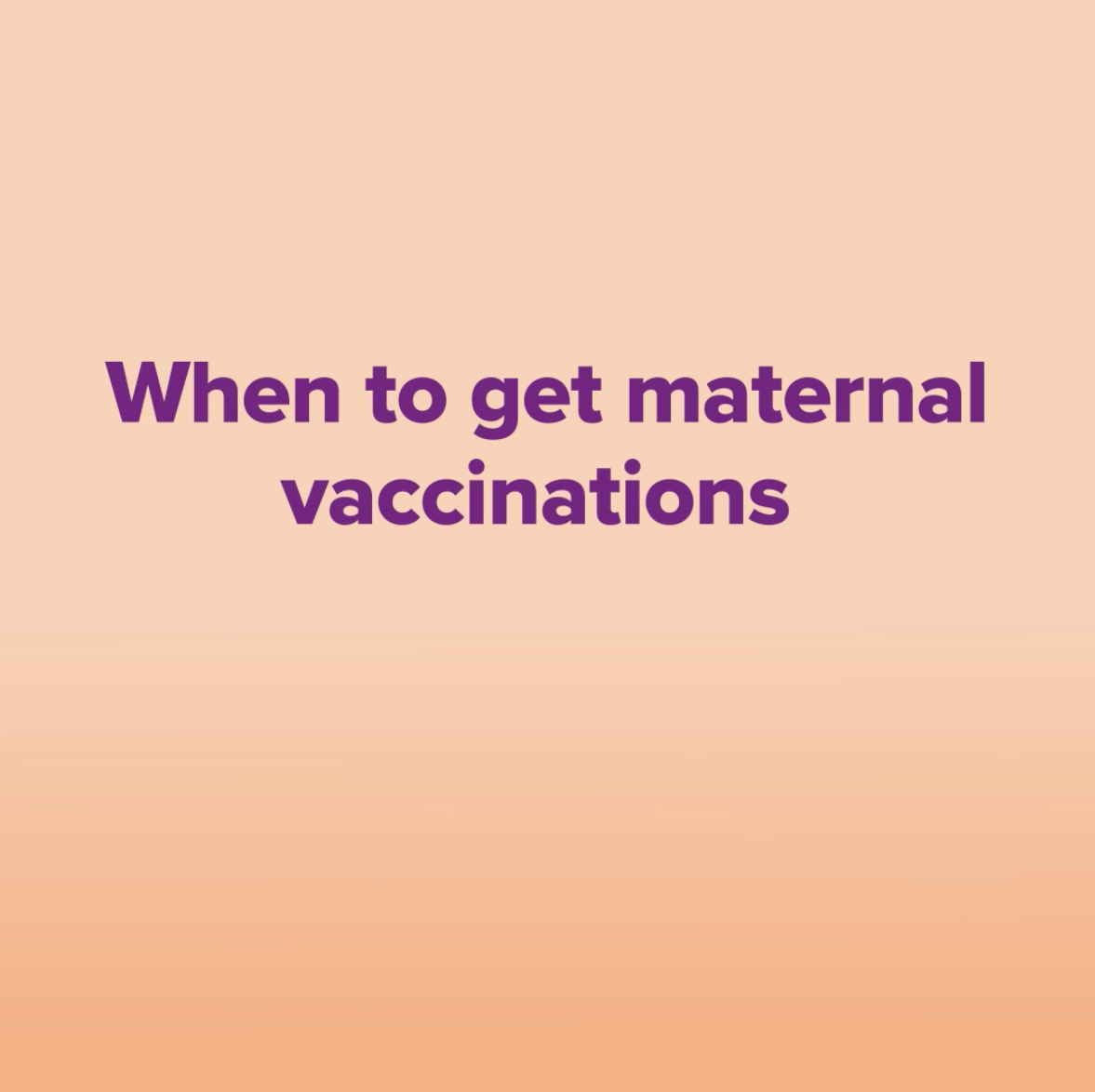 Social media animation about the maternal vaccination timeline.
