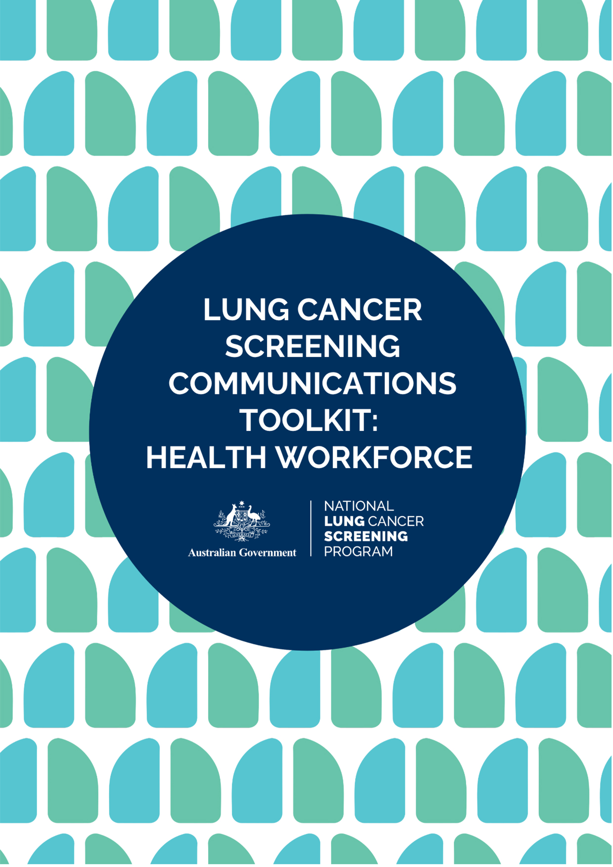 Lung cancer screening program - Communications Toolkit