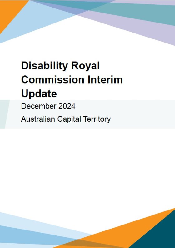 Disability Royal Commission Interim update – Australian Capital Territory (ACT) – Easy Read cover image